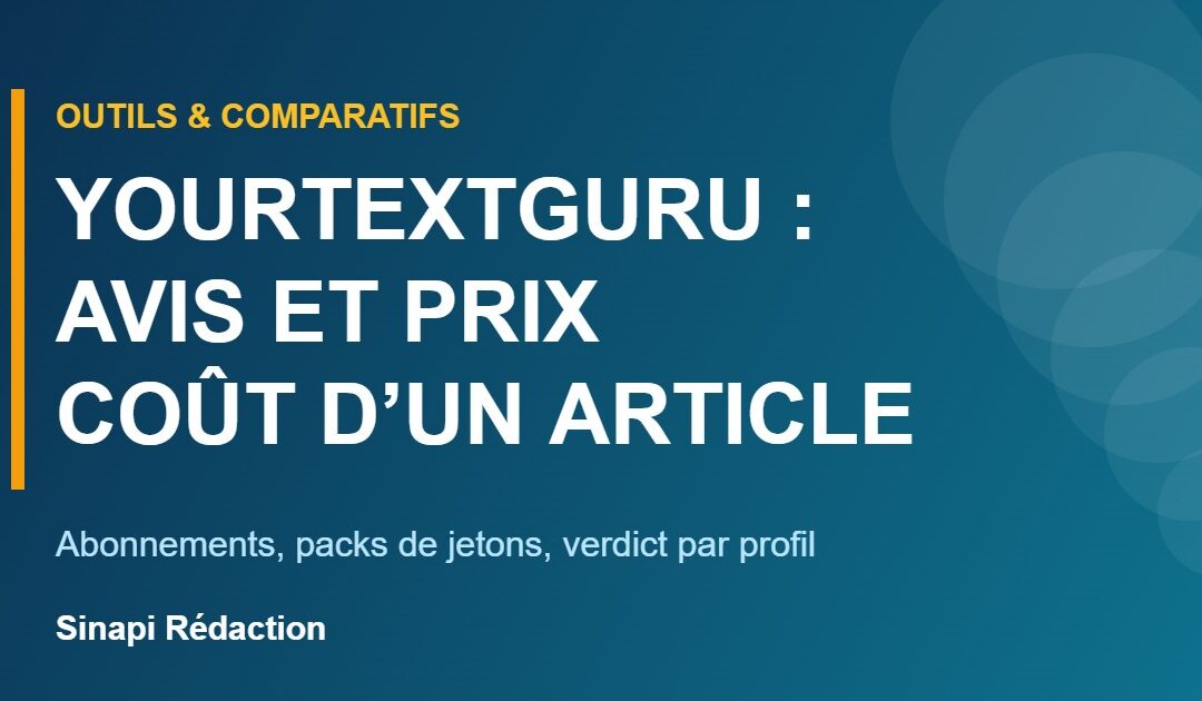 YourTextGuru avis : prix réel d’un article, par profil